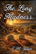 Cover: The Long Madness - Brown Wizard Books