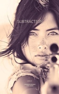 Enlarge image Cover: Subtraction - Gibson Crossley