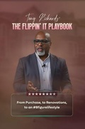 Cover: The Flippin' IT Playbook - Tony Richards