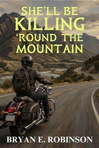 Enlarge image Cover: She'll Be KILLING 'Round the Mountain - LEVEL BEST BOOKS