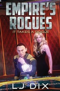 Cover: It Takes a Rogue - Lmbpn Publishing