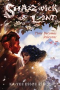 Cover: Time Becomes Relevant - Snow Quill Press