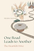 Cover: One Road Leads to Another - Shepherd Way Press