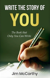 Enlarge image Cover: Write The Story of You - Jim McCarthy