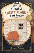 Cover: Kat and the Totally Twisty Tunnels Time Forgot - PV & J Media