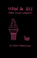 Cover: How to die (and other stories) - Mule Books