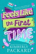 Cover: Feels Like the First Time - Kimberly Packard