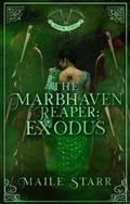 Cover: The Marbhaven Reaper - Maile Starr