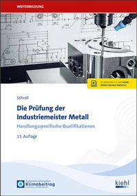 Enlarge image Cover: Die Prüfung der Industriemeister Metall - NWB
