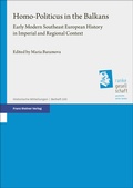 Cover: Homo-Politicus in the Balkans - Franz Steiner Verlag