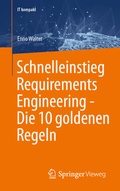 Cover: Schnelleinstieg Requirements Engineering - Die 10 goldenen Regeln - Springer Vieweg