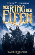 Cover: Der Ring der Elfen - Runenschwert | Teil 1 - BoD - Books on Demand
