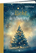 Cover: Ein Licht, das Hoffnung bringt - Butzon & Bercker