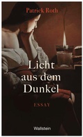 Cover: Licht aus dem Dunkel - Wallstein
