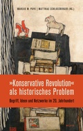 Cover: &raquo;Konservative Revolution&laquo; als historisches Problem - Wallstein