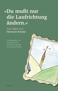 Cover: &raquo;Du mu&szlig;t nur die Laufrichtung &auml;ndern.&laquo; - Wallstein