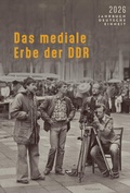 Cover: Das mediale Erbe der DDR - Wallstein