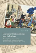 Cover: Deutscher Nationalismus und Judenhass - Wallstein