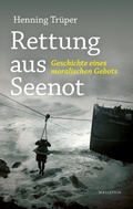 Cover: Rettung aus Seenot - Wallstein