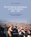 Cover: Die NS-Reichserntedankfeste auf dem B&uuml;ckeberg 1933-1937 - Wallstein