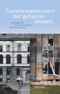 Cover: Transformationswert der gebauten Umwelt - Wallstein