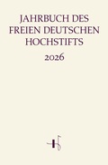 Cover: Jahrbuch des Freien Deutschen Hochstifts 2026 - Wallstein