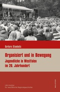 Cover: Organisiert und in Bewegung - Wallstein