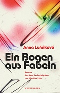 Cover: Ein Bogen aus Fabeln - Das Wunderhorn