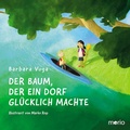 Cover: Der Baum, der ein Dorf gl&uuml;cklich machte - Morio