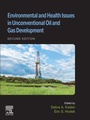 Cover: Environmental and Health Issues in Unconventional Oil and Gas Development - Elsevier