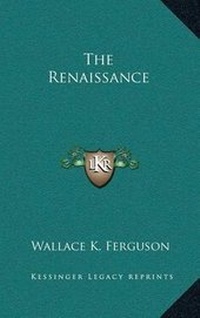 Enlarge image Cover: The Renaissance - Kessinger Publishing