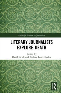 Enlarge image Cover: Literary Journalists Explore Death - Routledge