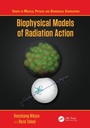Cover: Biophysical Models of Radiation Action - CRC Press