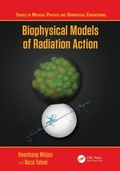 Cover: Biophysical Models of Radiation Action - CRC Press