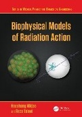 Cover: Biophysical Models of Radiation Action - CRC Press