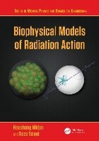 Enlarge image Cover: Biophysical Models of Radiation Action - CRC Press