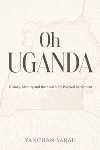Enlarge image Cover: Oh Uganda - YS Press London