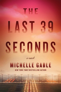 Enlarge image Cover: The Last 39 Seconds - Sourcebooks Landmark