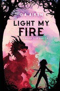Cover: Light My Fire - Kensington Publishing