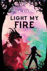 Enlarge image Cover: Light My Fire - Kensington Publishing