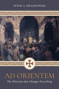 Enlarge image Cover: AD Orientem: The Direction That Changes Everything (Booklet) - Saint Benedict Press