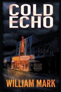 Cover: Cold Echo - Southern Yellow Pine (Syp) Publishing LLC