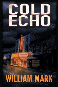 Enlarge image Cover: Cold Echo - Southern Yellow Pine (Syp) Publishing LLC