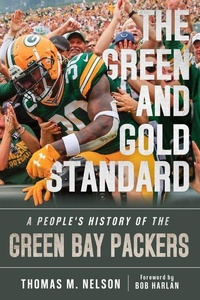 Enlarge image Cover: The Green and Gold Standard - Triumph Books (IL)