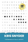 Cover: Meetings Kinda Suck - ethos collective