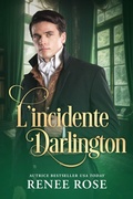 Cover: L'incidente Darlington - Renee Rose Romance