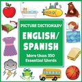 Cover: English Spanish Picture Dictionary - Dylanna Publishing, Inc.