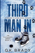 Cover: Third Man In - G.K. Brady