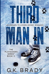 Enlarge image Cover: Third Man In - G.K. Brady