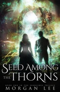 Cover: Seed Among the Thorns - Blood Soaked Pages